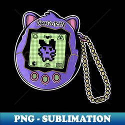 tamagotchi - PNG Sublimation Digital Download - Create with Confidence