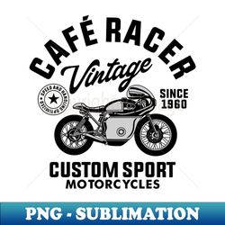 CAFE RACER MOTORCYCLES - Stylish Sublimation Digital Download - Perfect for Sublimation Mastery
