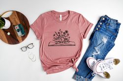 Blooming Book Shirt, Book Lover Shirt, Bookworm Shirt, Wildflowers Shirt, Introvert Shirt, Librarian Shirt, Gift for Boo