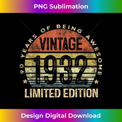 90 Year Old Gifts Vintage 1932 Limited Edition 90th Birthday - Minimalist Sublimation Digital File - Pioneer New Aesthetic Frontiers