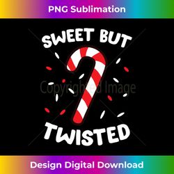 Christmas Candy Cane Sweet But Twisted Funny Christmas Xmas Long Sleeve - Edgy Sublimation Digital File - Enhance Your Art with a Dash of Spice