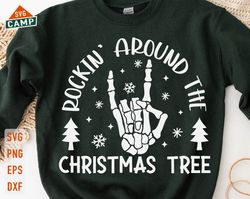 Rockin Around The Christmas Tree Svg, Christmas Skeleton Svg, Christmas Tree Svg, Funny Christmas Svg, Christmas Shirt S