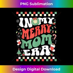 In My Merry Mom Era Retro Groovy Christmas Tank Top - Crafted Sublimation Digital Download - Reimagine Your Sublimation Pieces