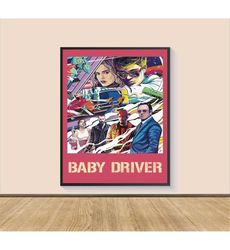 Baby Driver Movie Poster Print, Canvas Wall Art,