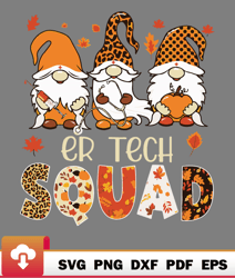 er tech squad cute gnome nurse leopard thanksgiving fall great relax svg  wildsvg