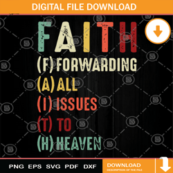 Faith Forwarding All Issues To Heaven SVG, Jesus SVG, Faith SVG, Love SVG, Peace SVG