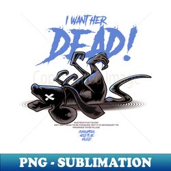 Dead criminal - Instant PNG Sublimation Download - Capture Imagination with Every Detail