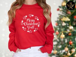 Merry Christmas Yall, Merry Christmas Yall Sweatshirt, Merry Christmas Shirt, Cute Christmas Sweatshirt, Womens Christma