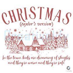 Christmas Taylor Version SVG In The Town Graphic File