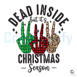 Dead Inside But Its SVG Xmas Skeleton Hand Cutting File