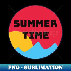 Summer time - Special Edition Sublimation PNG File - Add a Festive Touch to Every Day
