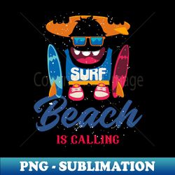 surf the beach is calling - Creative Sublimation PNG Download - Stunning Sublimation Graphics