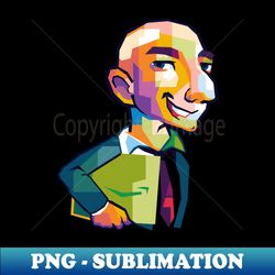 Jeff Bezos - Decorative Sublimation PNG File - Unleash Your Inner Rebellion