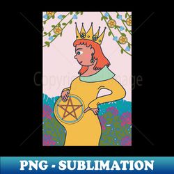 Queen of Pentacles - PNG Sublimation Digital Download - Defying the Norms