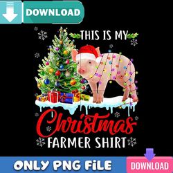 This My Christmas Pig Farmer Png Best Files Design Download