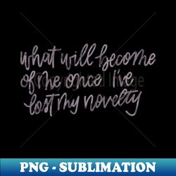 nothing new - High-Quality PNG Sublimation Download - Capture Imagination with Every Detail