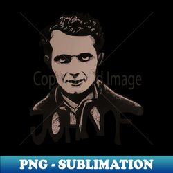 John Fante 2nd version - Aesthetic Sublimation Digital File - Perfect for Creative Projects