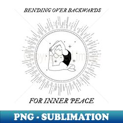Bending Over Backwards Yoga - Unique Sublimation PNG Download - Capture Imagination with Every Detail