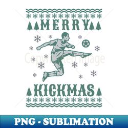 Funny Christmas Merry Kickmas - Instant Sublimation Digital Download - Perfect for Creative Projects