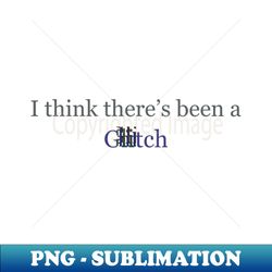 Glitch - Premium Sublimation Digital Download - Bold & Eye-catching