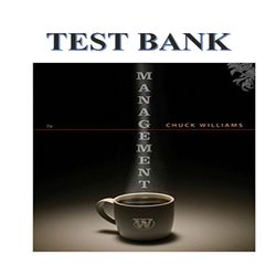 MANAGEMENT SEVENTH EDITION WILLIAMS TEST BANK