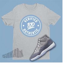 Verified Authentic Shirt To Match AIR Jordan 11 COOL Grey, Emoji Tee, Retro 11 SVG, Air Jordan Sneaker Tee Shirt Gift, S
