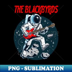 THE BLACKBYRDS BAND - Sublimation-Ready PNG File - Perfect for Sublimation Mastery