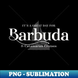 Barbuda  Catamaran Tours - Yacht Lover Design - Instant Sublimation Digital Download - Transform Your Sublimation Creations
