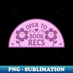 Open To Book Recs  Bookish Pastel Purple Lilac Violet Retro Groovy Flowers Daisy Daisies Aesthetic Girlie Kindle Era - Premium Sublimation Digital Download - Add a Festive Touch to Every Day