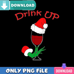 Drink Up PNG Best Files Sublimation Design Download