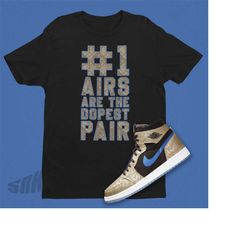 JORDAN 1 GOLD Laser 1 Airs Shirt - Retro 1 Tee - Jordan 1 SVG - Jordan Sneakers Tee Shirt Gifts