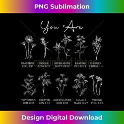 You Are Bible Verses Wildflowers Flowers Christian Religious - Minimalist Sublimation Digital File - Immerse in Creativity with Every Design