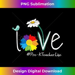 LOVE Pre-K Teacher Life Birds Flower Back To School - Chic Sublimation Digital Download - Channel Your Creative Rebel