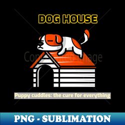DOG HOUSE - PNG Transparent Sublimation Design - Spice Up Your Sublimation Projects