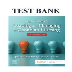 YODER-WISES LEADING AND MANAGING IN CANADIAN NURSING, 2ND EDITION, PATRICIA S. YODER-WISE, JANICE WADDELL, NANCY WALTON