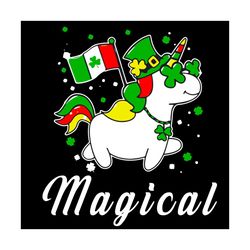 St Patricks Day Unicorn Magical Svg, Patrick Svg, Unicorn Svg, Magical Unicorn Svg, Patrick Unicorn Svg, Cute Unicorn Sv