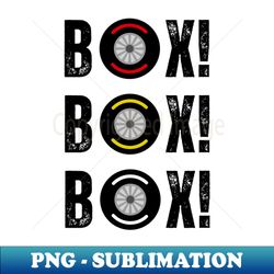 box box box f1  motorsport - sublimation-ready png file - bold & eye-catching