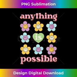 Anything is Possible 80's 70's Flower Power Girl Women Right - Sophisticated PNG Sublimation File - Ideal for Imaginative Endeavors