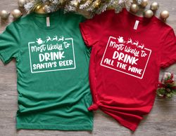 50 Quotes Most Likely To Christmas Shirt, Most Likely Shirt,  Christmas Pajamas,  Group Shirt, Christmas Matching Shirt,