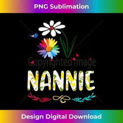 Womens I Love Being Called Nannie Daisy Flower Cute Mothers - Chic Sublimation Digital Download - Challenge Creative Boundaries