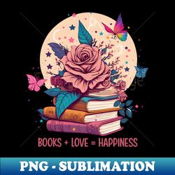 Book lover happiness - PNG Transparent Sublimation Design - Instantly Transform Your Sublimation Projects