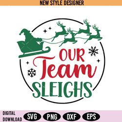 Christmas Sleigh Team SVG, Team Sleigh Illustration SVG, Instant Download