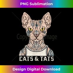 Cats And Tats Tattoo Artist & Cat Lover  Pet Owner Funny - Sophisticated PNG Sublimation File - Reimagine Your Sublimation Pieces