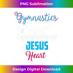 Gymnastics In My Veins Jesus In My Heart Funny Gift - Minimalist Sublimation Digital File - Enhance Your Art with a Dash of Spice