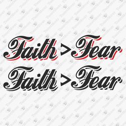 Faith Over Fear Christian God Believer T-shirt Design SVG Cut File Sublimation Graphic
