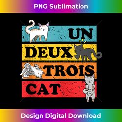 Cute Cat, Un Deux Trois Cat Kitty, Retro Animal Lover Tank Top - Deluxe PNG Sublimation Download - Striking & Memorable Impressions