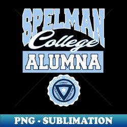Spelman 1881 College Apparel - PNG Transparent Sublimation File - Spice Up Your Sublimation Projects