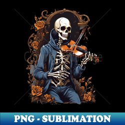 Skeleton Playing the Violin - PNG Transparent Sublimation Design - Vibrant and Eye-Catching Typography