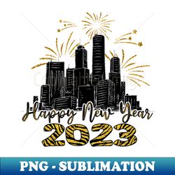 Happy New Year 2023 - PNG Transparent Sublimation File - Perfect for Personalization