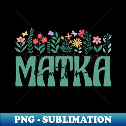 Polish Mom Matka - PNG Transparent Sublimation File - Unleash Your Creativity